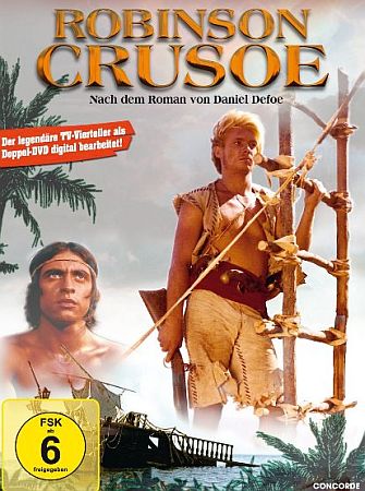 Abbildung DVD-Cover "Robinson Crusoe" (erschienen Juli 2006) mit freundlicher Genehmigung von "Concorde Home Entertainment"; Copyright Concorde Home Entertainment