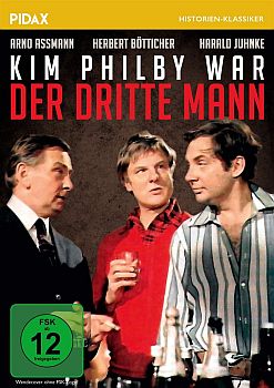 "Kim Philby war der dritte Mann": Abbildung DVD-Cover mit freundlicher Genehmigung von Pidax Film, welche die Produktion Mitte März 2021 auf DVD herausbrachte.