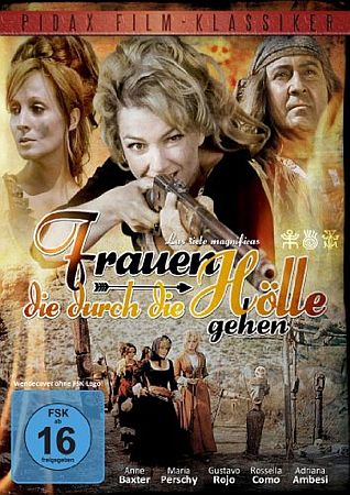 "Frauen, die durch die Hlle gehen": Abbildung DVD-Cover mit freundlicher Genehmigung von "Pidax Film". welche den Western Anfang Dezember 2011 auf DVD herausbrachte.