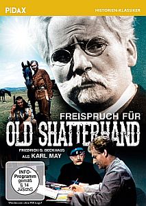 "Freispruch für Old Shatterhand": Abbildung DV-Cover mit freundlicher Genehmigung von Pidax-Film, welche die Produktion Mitte Februar 2018 auf DVD herausbrachte.