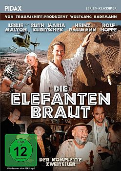 "Die Elefantenbraut": Abbildung DVD-Cover mit freundlicher Genehmigung von Pidax-Film, welche den Zweiteiler am 14. Juli 2023 auf DVD herausbrachte.