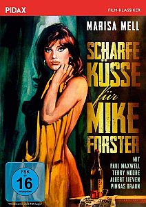 "Scharfe Küsse für Mike Foster" (1965, "City of Fear"): Abbildung DVD-Cover mit freundlicher Genehmigung von Pidax-Film, welche die Produktion am 21.02.2020 auf DVD herausbrachte.