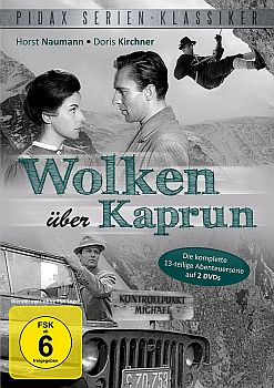 "Wolken über Kaprun": Abbildung DVD-Cover mit freundlicher Genehmigung von Pidax-Film, welche die Serie Anfang November 2010 auf DVD herausbrachte.