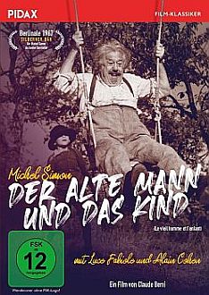 "Der alte Mann und das Kind": Abbildung DVD-Cover mit freundlicher Genehmigung von Pidax Film, welche das bewegende Drama im November 2020 auf DVD herausbrachte.