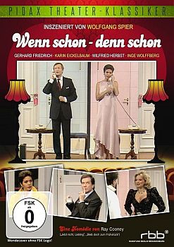 "Wenn schon – denn schon": Abbildung DVD-Cover mit freundlicher Genehmigung von Pidax-Film, welche die Komödie am 13.06.2014 auf DVD herausbrachte.