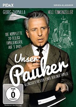 "Unser Pauker": Abbildung DVD-Cover mit freundlicher Genehmigung von Pidax-Film, welche die Serie Anfang Mai 2018 auf DVD herausbrachte.