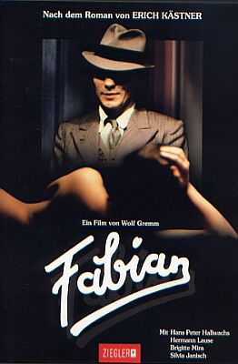 Filmplakat "Fabian"; Foto mit freundlicher Genehmigung von www.ziegler-film.com; Copyright Ziegler Film GmbH & Co. KG