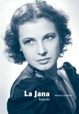 Buchcover Biografie La Jana 