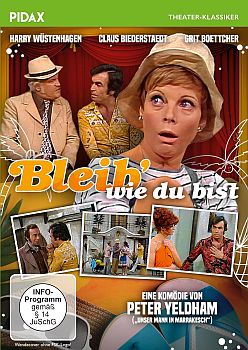 "Bleib' wie Du bist": Abbildung DVD-Cover mit freundlicher Genehmigung von Pidax-Film, welche die Komdie am 18. Januar 2024 auf DVD herausbrachte.