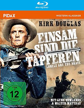 "Einsam sind die Tapferen" (1962, "Lonely Are the Brave"), nach dem Roman "The Brave Cowboy" von Edward Abbey: Abbildung DVD-Cover mit freundlicher Genehmigung von Pidax Film, welche die Produktion am 17. Oktober 2024 auf DVD herausbrachte