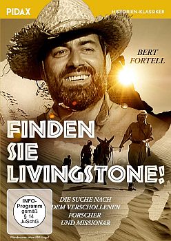 "Finden Sie Livingstone!": Abbildung DVD-Cover mit freundlicher Genehmigung von Pidax Film, welche das Historien-Abenteuer am 29. August 2024 auf DVD herausbrachte.