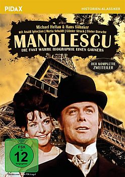 "Manolescu  Die fast wahre Biographie eines Gauners": Abbildung DVD-Cover mit freundlicher Genehmigung von Pidax-Film, welche den Zweiteiler am 28.05.2021 auf DVD herausbrachte.