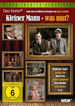 "Kleiner Mann – was nun?": Abbildung DVD-Cover mit freundlicher Genehmigung von "Pidax Film", welche Theaterinszenierung Ende November 2013 auf DVD herausbrachte