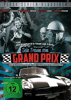 "Sein Traum vom Grand Prix": Abbildung DVD-Cover mit freundlicher Genehmigung von Pidax Film, welche die Serie Anfang Oktober 2012 auf DVD herausbrachte.