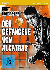 "Der Gefangene von Alcatraz": Abbildung DVD-Cover mit freundlicher Genehmigung von Pidax Film, welche den Film-Klassiker Mitte Dezember 2024 auf DVD herausbrachte.