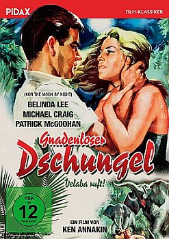 "Gnadenloser Dschungel": Abbildung DVD-Cover mit freundlicher Genehmigung von Pidax-Film, welche das Drama Ende im Dezember 2021 auf DVD herausbrachte.