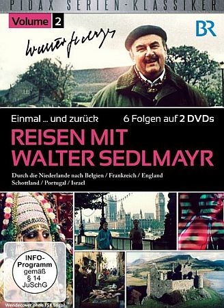 DVD-Cover: Einmal und zurück, Reisen mit walter Sedlmayr;  Abbildung DVD-Cover mit freundlicher Genehmigung von "Pidax film"