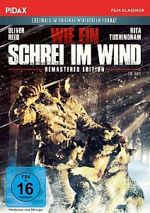 "Wie ein Schrei im Wind":  Abbildung DVD-Cover mit freundlicher Gehehmigung von "Pidax Film", welche das Abenteuer im März 2022 auf DVD herausbrachte.